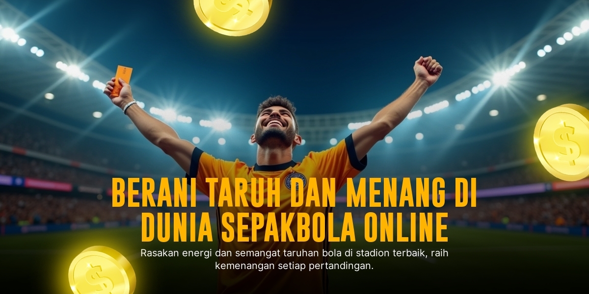 Rahasia Taruhan Bola Paling Menguntungkan untuk Pemula